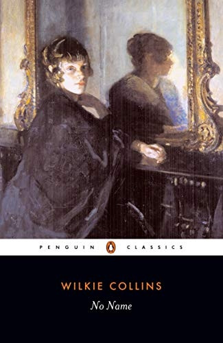 No Name (Penguin Classics)