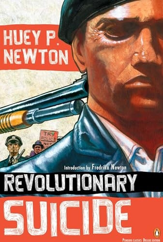 Revolutionary Suicide (Penguin Classics) (Penguin Classics Deluxe Editions)