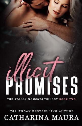Illicit Promises (Stolen Moments)