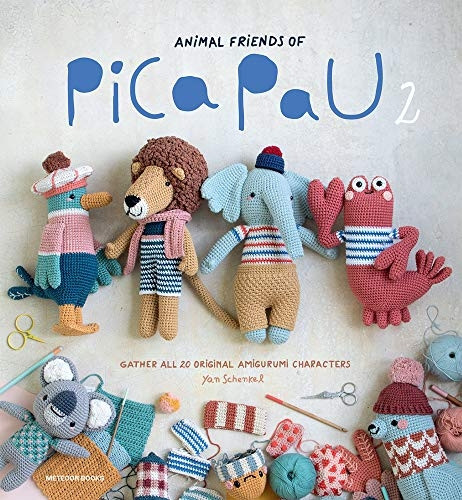 Animal Friends of Pica Pau 2: Gather All 20 Original Amigurumi Characters (Animal Friends of Pica Pau)