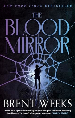 The Blood Mirror: Book Four of the Lightbringer series (Lightbringer)