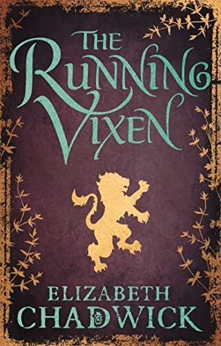 The Running Vixen: A Forbidden Love Takes England to the Brink of War