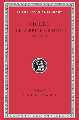 The Verrine Orations I Bks. 1-2: Against Caecilius, Against Verres