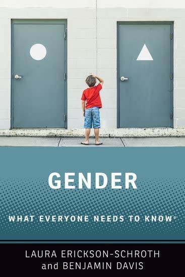 Gender: What Everyone Needs to Know (R) (What Everyone Needs to Know (R))