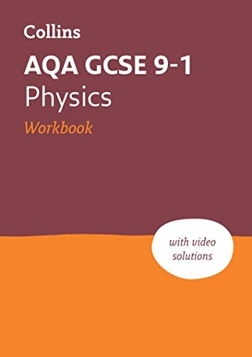AQA GCSE 9-1 Physics Workbook (Collins GCSE 9-1 Revision) (Collins GCSE 9-1 Revision)