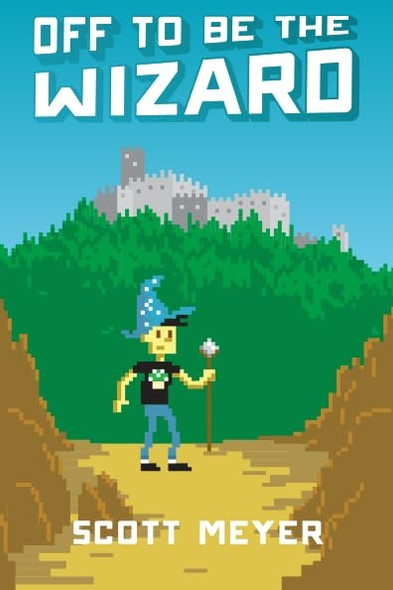 Off to Be the Wizard (Magic 2.0)