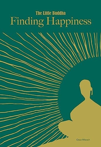 Little Buddha, The: Finding Happiness (The Little Buddha)