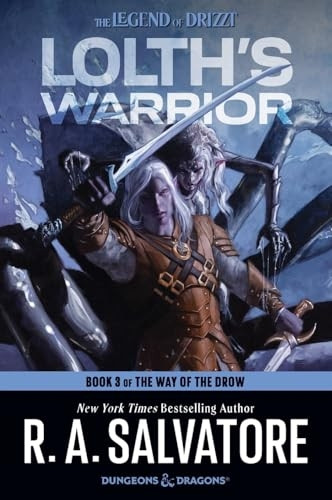 Lolth's Warrior: A Novel (Way of the Drow The)