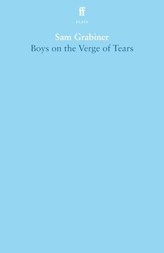 Boys on the Verge of Tears