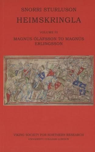 Heimskringla III. Magnus Olafsson to Magnus Erlingsson 2016