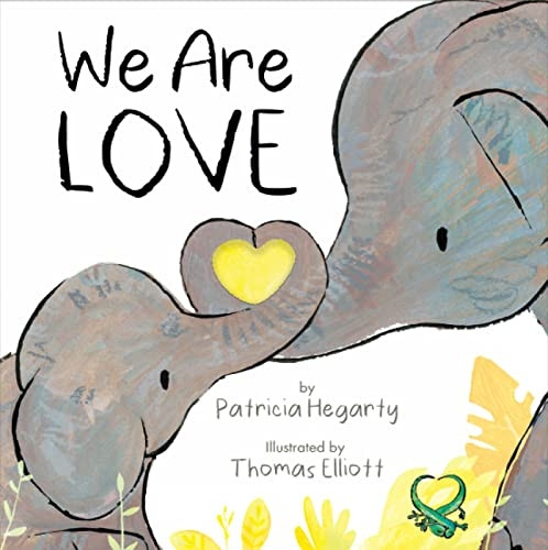 We Are Love [Board book]