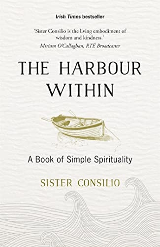 The Harbour Within: A Book of Simple Spirituality