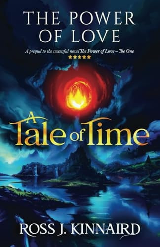 The Power of Love - A Tale of Time