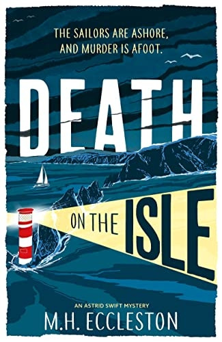 Death on the Isle (Astrid Swift)