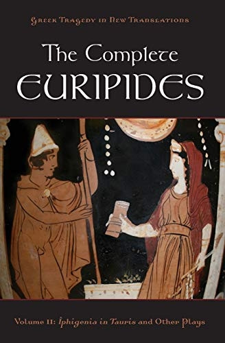 The Complete Euripides Volume II Electra and Other Plays: 2
