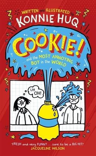 Cookie and the Most Annoying Boy in the World