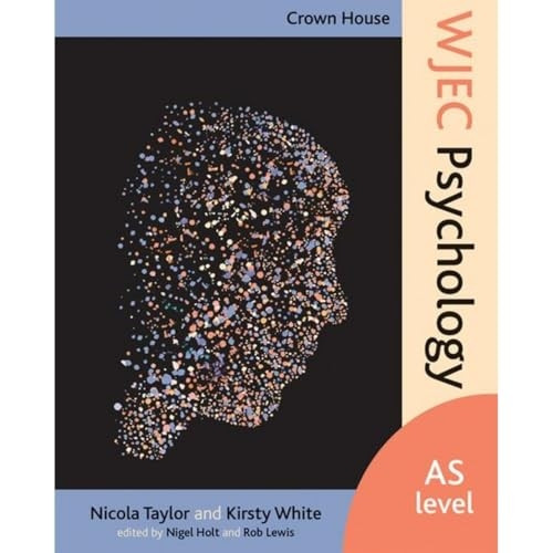 Crown House WJEC Psychology: AS Level