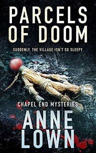 Parcels of Doom (Chapel End Mysteries)