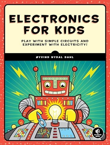 Electronics for Kids: A Lighthearted Introduction