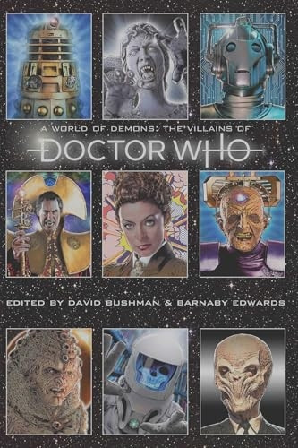 A World of Demons: The Villains of Doctor Who
