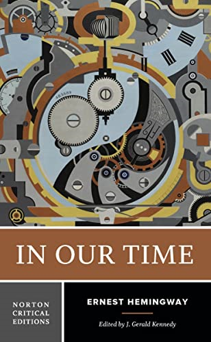 In Our Time (Norton Critical Editions)