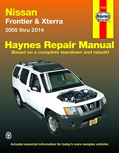 Nissan Frontier & Xterra Automotive Repair Manual 2005-14 (Haynes Repair Manual (Paperback))
