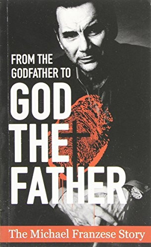 From the Godfather to God the Father: The Michael Francise Story