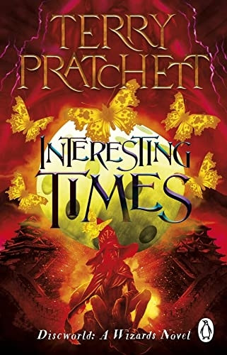 Interesting Times: (Discworld Novel 17) (Discworld Novels)