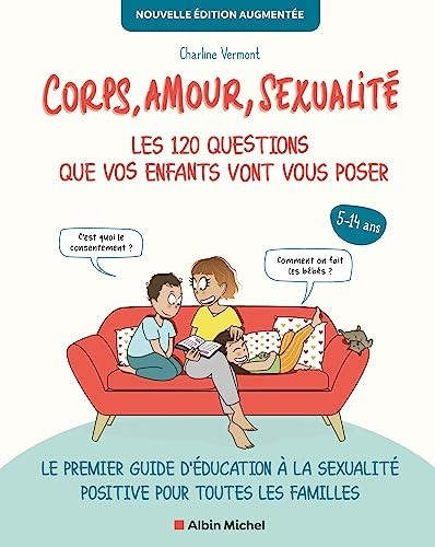 CORPS AMOUR SEXUALITE LES 120 QUESTIONS