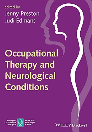 Occupational Therapy and Neurological Conditions