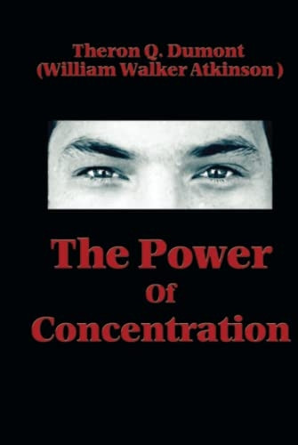The Power of Concentration