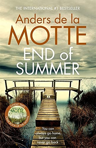End of Summer: The international bestselling, award-winning crime book you must read this year (Seasons Quartet)