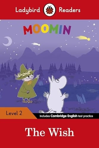 Moomin: The Wish - Ladybird Readers Level 2