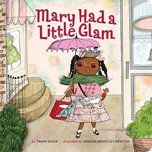 Mary Had a Little Glam [Board book]