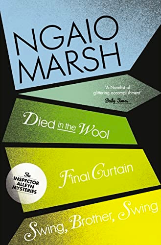 Died in the Wool: WITH Final Cuirtain (The Ngaio Marsh Collection)