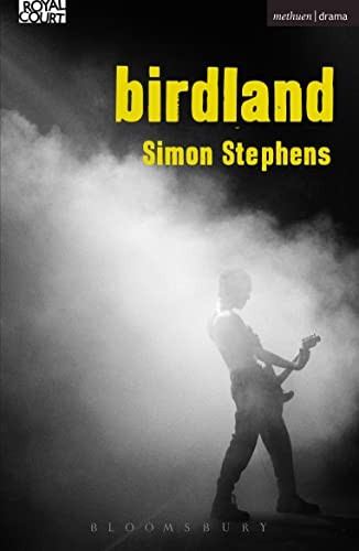 Birdland (Modern Plays)