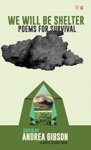 We Will Be Shelter: Poems  for Survival