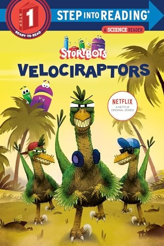Velociraptors (Storybots) (Step Into Reading)