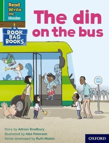 Read Write Inc. Phonics: Green Set 1 Book Bag Book 1 The din on the bus (Read Write Inc. Phonics)
