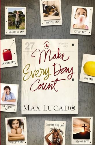 Make every day count