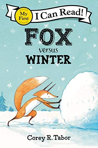 Fox versus Winter (My First I Can Read Book)