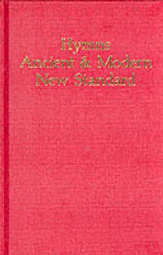 Hymns Ancient and Modern - New Standard Version: Full Music and Words Edition (New Standard Edition): Full Music and Words E