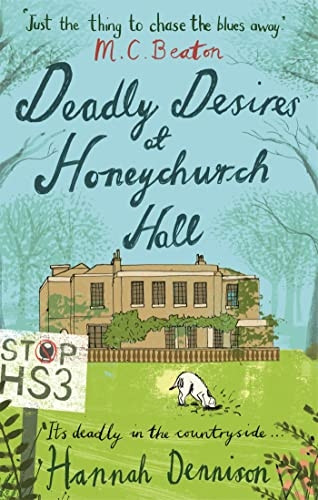 Deadly Desires at Honeychurch Hall
