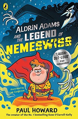Aldrin Adams and the Legend of Nemeswiss (Aldrin Adams Adventure)