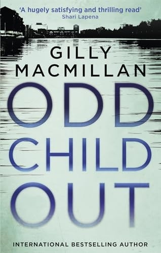 Odd Child Out: The most heart-stopping crime thriller you'll read this year (DI Jim Clemo)