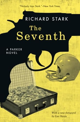 The Seventh: A Parker Novel (Parker Novels)