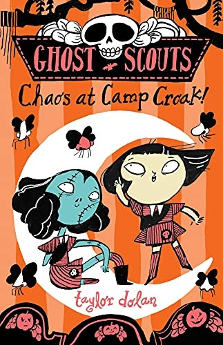 Ghost Scouts: Chaos at Camp Croak! (Ghost Scouts)
