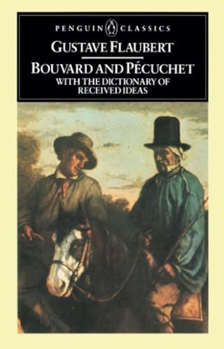 Bouvard and Pecuchet (Classics)