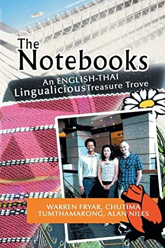 The Notebooks: A Thai Lingualicious Treasure Trove