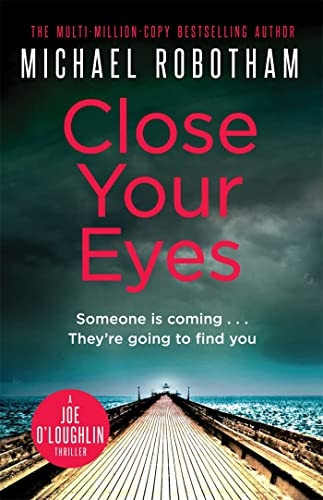 Close Your Eyes (Joseph O'loughlin 8)